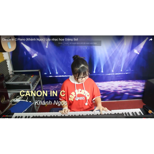 Canon in C Piano (Khánh Ngọc) Lớp nhạc họa Giáng Sol